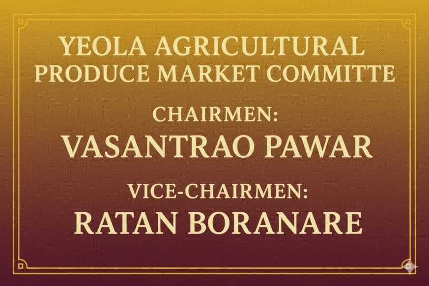 Yeola Apmc Chairman Vasantrao Pawar Vice Chairman Ratan Boranare Elected Unopposed